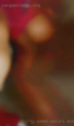 Flirty women mature and sensual being from Arizona.
