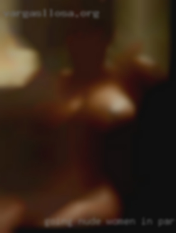 Going nude women in parties for men.