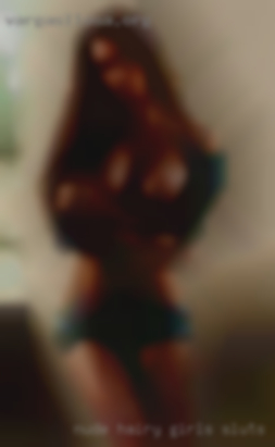 Nude hairy girls sluts exersize.